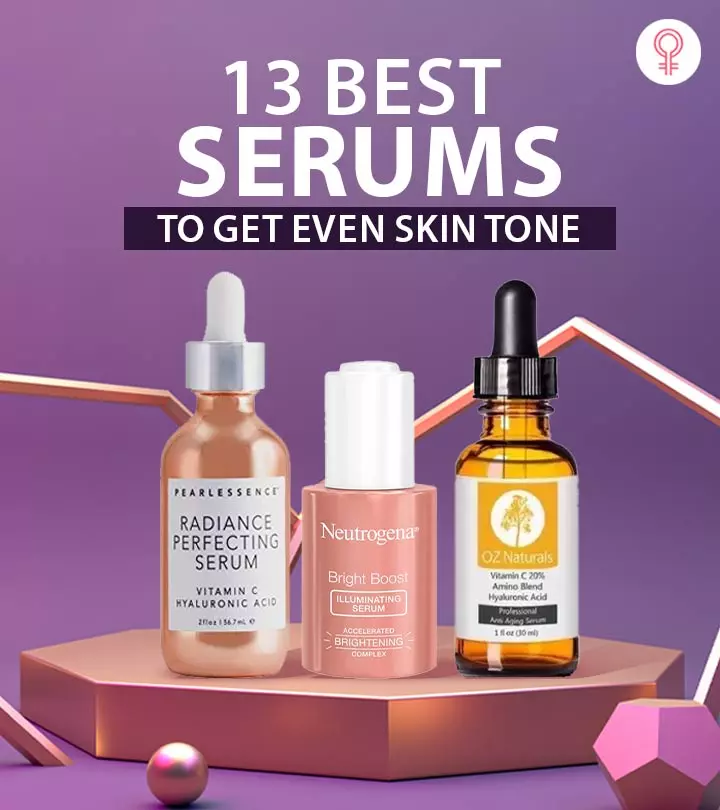 Best Serums To Get Even Skin Tone 